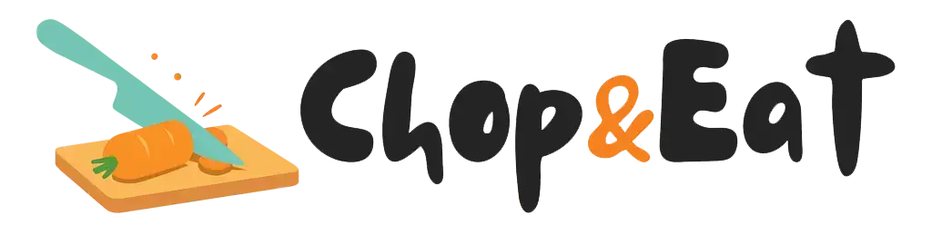 Chop And Eat