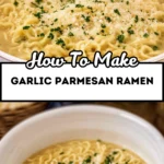 Easy-Garlic-Parmesan-Ramen