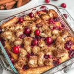 Cranberry-Orange-French-Toast-Casserole-Recipe